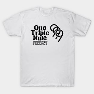 One Triple Nine Podcast T-Shirt